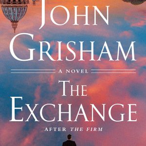 The Exchange: After The Firm (The Firm Series Book 2)     Kindle Edition-گلوبایت کتاب-WWW.Globyte.ir/wordpress/