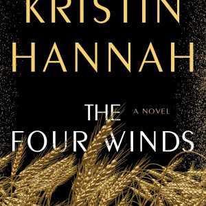 The Four Winds: A Novel     Kindle Edition-گلوبایت کتاب-WWW.Globyte.ir/wordpress/