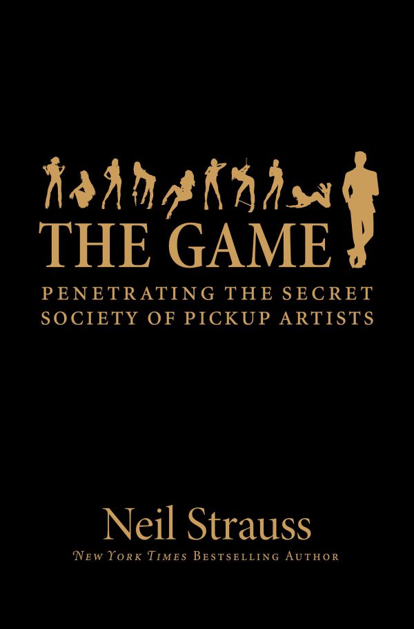 The Game: Penetrating the Secret Society of Pickup Artists     Kindle Edition-گلوبایت کتاب-WWW.Globyte.ir/wordpress/