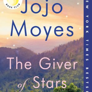 The Giver of Stars: Reese's Book Club (A Novel)     Kindle Edition-گلوبایت کتاب-WWW.Globyte.ir/wordpress/