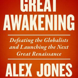 The Great Awakening: Defeating the Globalists and Launching the Next Great Renaissance     Kindle Edition-گلوبایت کتاب-WWW.Globyte.ir/wordpress/