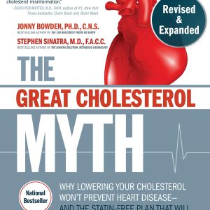 The Great Cholesterol Myth, Revised and Expanded: Why Lowering Your Cholesterol Won't Prevent Heart Disease--and the Statin-Free Plan that Will     Kindle Edition-گلوبایت کتاب-WWW.Globyte.ir/wordpress/