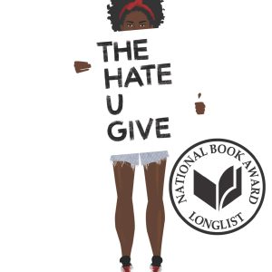 The Hate U Give: A Printz Honor Winner     Kindle Edition-گلوبایت کتاب-WWW.Globyte.ir/wordpress/