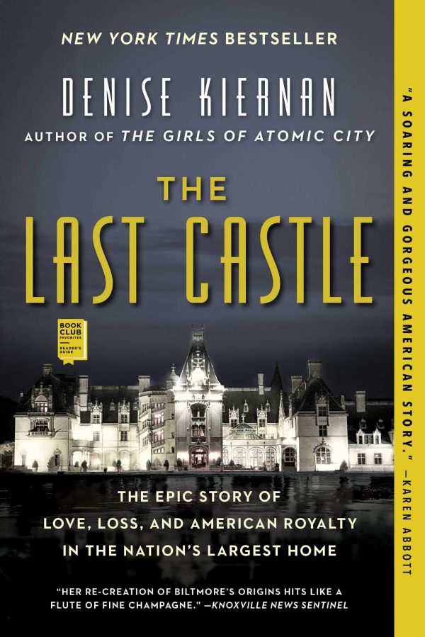 The Last Castle: The Epic Story of Love, Loss, and American Royalty in the Nation's Largest Home-گلوبایت کتاب-WWW.Globyte.ir/wordpress/