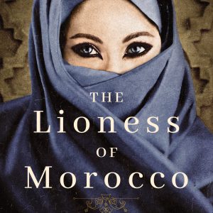 The Lioness of Morocco-گلوبایت کتاب-WWW.Globyte.ir/wordpress/