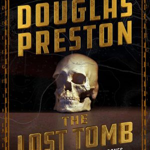 The Lost Tomb: And Other Real-Life Stories of Bones, Burials, and Murder-گلوبایت کتاب-WWW.Globyte.ir/wordpress/