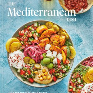 The Mediterranean Dish: 120 Bold and Healthy Recipes You'll Make on Repeat: A Mediterranean Cookbook     Kindle Edition-گلوبایت کتاب-WWW.Globyte.ir/wordpress/
