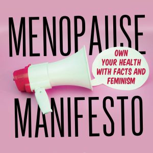 The Menopause Manifesto: Own Your Health with Facts and Feminism     Kindle Edition-گلوبایت کتاب-WWW.Globyte.ir/wordpress/