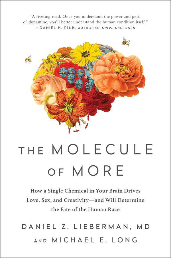 The Molecule of More: How a Single Chemical in Your Brain Drives Love, Sex, and Creativity--and Will Determine the Fate of the Human Race     Kindle Edition-گلوبایت کتاب-WWW.Globyte.ir/wordpress/