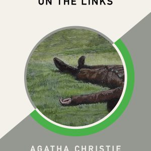 The Murder on the Links (AmazonClassics Edition) (Hercule Poirot Book 2)-گلوبایت کتاب-WWW.Globyte.ir/wordpress/