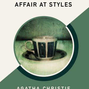 The Mysterious Affair at Styles (AmazonClassics Edition) (Hercule Poirot Book 1)-گلوبایت کتاب-WWW.Globyte.ir/wordpress/