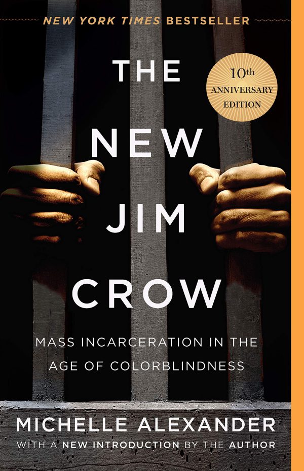 The New Jim Crow: Mass Incarceration in the Age of Colorblindness     Kindle Edition-گلوبایت کتاب-WWW.Globyte.ir/wordpress/
