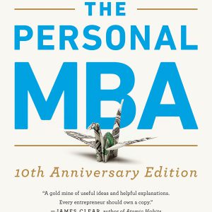 The Personal MBA 10th Anniversary Edition     Kindle Edition-گلوبایت کتاب-WWW.Globyte.ir/wordpress/