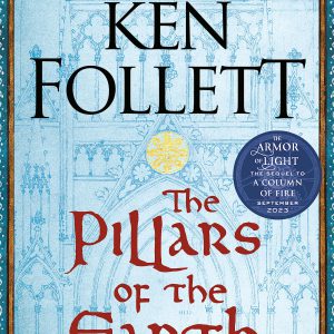The Pillars of the Earth: A Novel (Kingsbridge Book 1)     Kindle Edition-گلوبایت کتاب-WWW.Globyte.ir/wordpress/