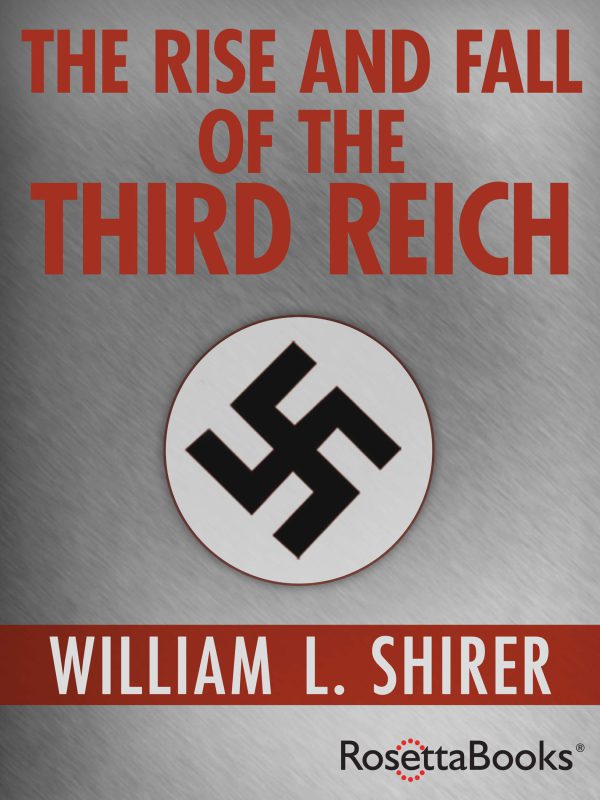 The Rise and Fall of the Third Reich-گلوبایت کتاب-WWW.Globyte.ir/wordpress/
