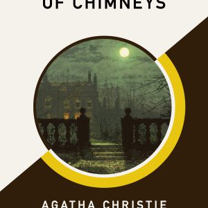 The Secret of Chimneys (AmazonClassics Edition)-گلوبایت کتاب-WWW.Globyte.ir/wordpress/