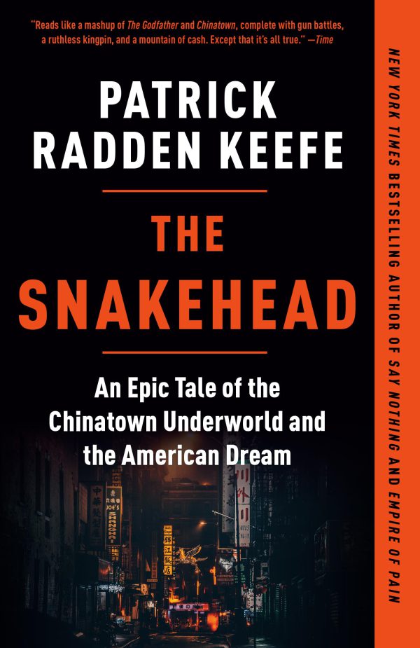 The Snakehead: An Epic Tale of the Chinatown Underworld and the American Dream     Kindle Edition-گلوبایت کتاب-WWW.Globyte.ir/wordpress/