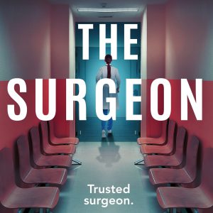 The Surgeon: An utterly unputdownable and pulse-pounding psychological thriller packed with twists     Kindle Edition-گلوبایت کتاب-WWW.Globyte.ir/wordpress/