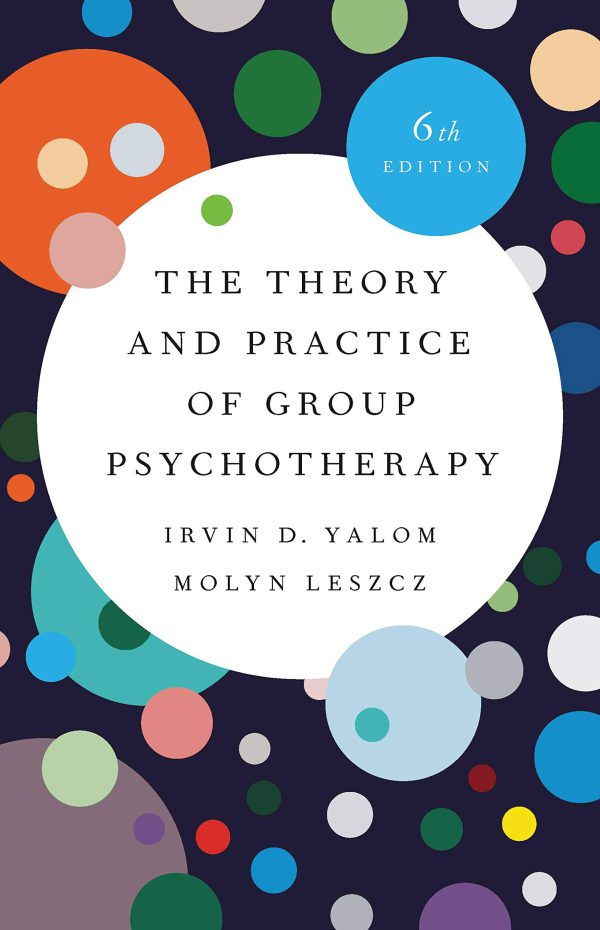 The Theory and Practice of Group Psychotherapy     6th Edition, Kindle Edition-گلوبایت کتاب-WWW.Globyte.ir/wordpress/