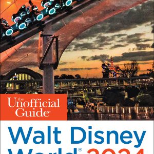 The Unofficial Guide to Walt Disney World 2024 (Unofficial Guides)     Kindle Edition-گلوبایت کتاب-WWW.Globyte.ir/wordpress/