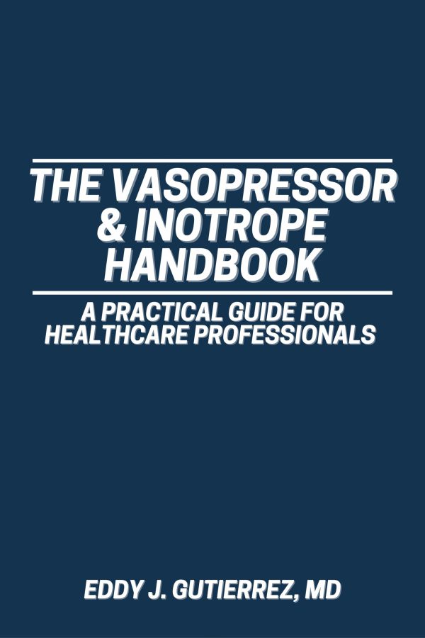 The Vasopressor & Inotrope Handbook: A Practical Guide for Healthcare Professionals     Kindle Edition-گلوبایت کتاب-WWW.Globyte.ir/wordpress/
