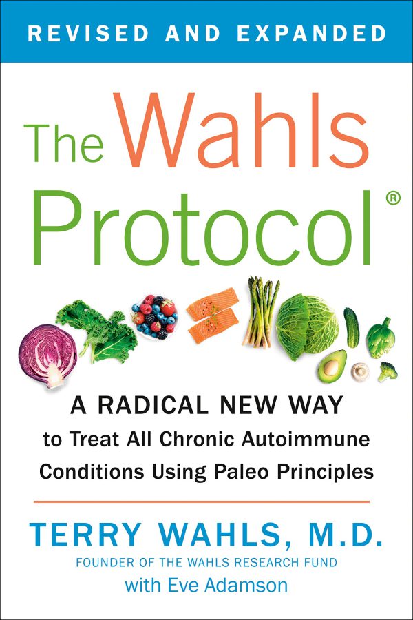 The Wahls Protocol: A Radical New Way to Treat All Chronic Autoimmune Conditions Using Paleo Principles     Kindle Edition-گلوبایت کتاب-WWW.Globyte.ir/wordpress/