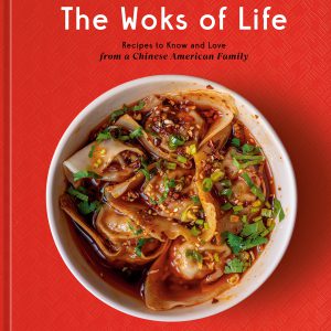 The Woks of Life: Recipes to Know and Love from a Chinese American Family: A Cookbook     Kindle Edition-گلوبایت کتاب-WWW.Globyte.ir/wordpress/