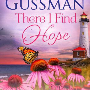 There I Find Hope (Strawberry Sands Beach Romance Book 6) (Strawberry Sands Beach Sweet Romance)     Kindle Edition-گلوبایت کتاب-WWW.Globyte.ir/wordpress/