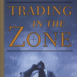 Trading in the Zone: Master the Market with Confidence, Discipline, and a Winning Attitude     Kindle Edition-گلوبایت کتاب-WWW.Globyte.ir/wordpress/