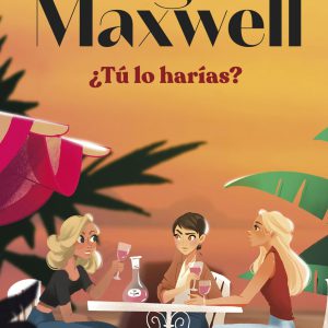 ¿Tú lo harías? (Biblioteca Megan Maxwell) (Spanish Edition)     Kindle Edition-گلوبایت کتاب-WWW.Globyte.ir/wordpress/
