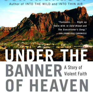 Under the Banner of Heaven: A Story of Violent Faith-گلوبایت کتاب-WWW.Globyte.ir/wordpress/