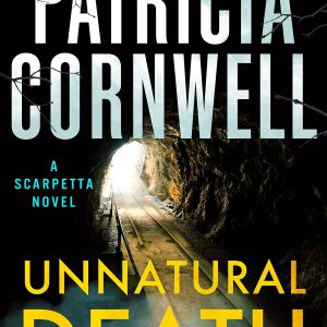 Unnatural Death: A Scarpetta Novel (Kay Scarpetta)     Kindle Edition-گلوبایت کتاب-WWW.Globyte.ir/wordpress/