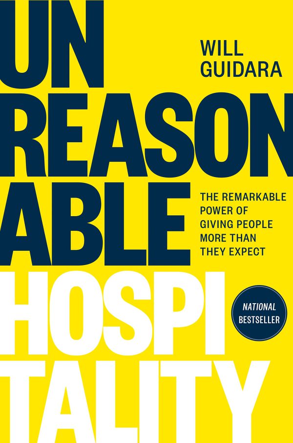 Unreasonable Hospitality: The Remarkable Power of Giving People More Than They Expect     Kindle Edition-گلوبایت کتاب-WWW.Globyte.ir/wordpress/