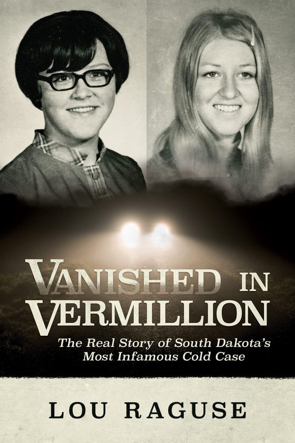 Vanished in Vermillion: The Real Story of South Dakota’s Most Infamous Cold Case     Kindle Edition-گلوبایت کتاب-WWW.Globyte.ir/wordpress/