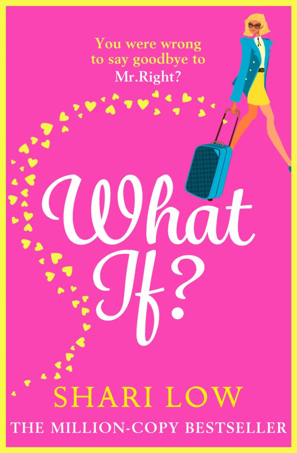 What If?: The perfect laugh-out-loud romantic comedy from #1 bestseller Shari Low     Kindle Edition-گلوبایت کتاب-WWW.Globyte.ir/wordpress/