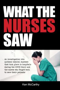 What the Nurses Saw: An Investigation Into Systemic Medical Murders That Took Place in Hospitals During the COVID Panic and the Nurses Who Fought Back ... Their Patients (Medical System Corruption)     Kindle Edition-گلوبایت کتاب-WWW.Globyte.ir/wordpress/