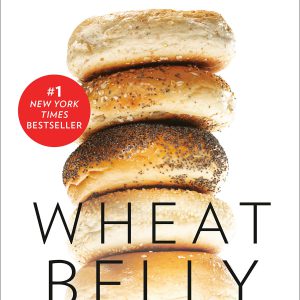 Wheat Belly (Revised and Expanded Edition): Lose the Wheat, Lose the Weight, and Find Your Path Back to Health     Kindle Edition-گلوبایت کتاب-WWW.Globyte.ir/wordpress/