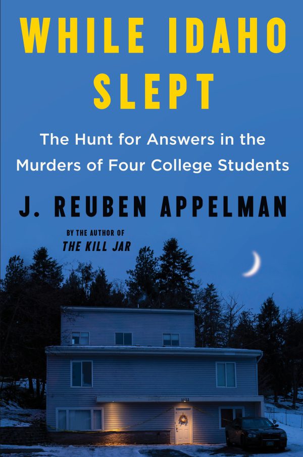 While Idaho Slept: The Hunt for Answers in the Murders of Four College Students-گلوبایت کتاب-WWW.Globyte.ir/wordpress/